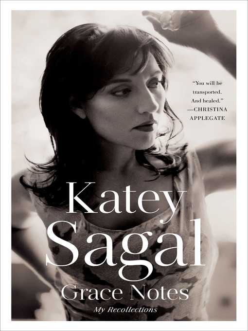 Title details for Grace Notes by Katey Sagal - Wait list